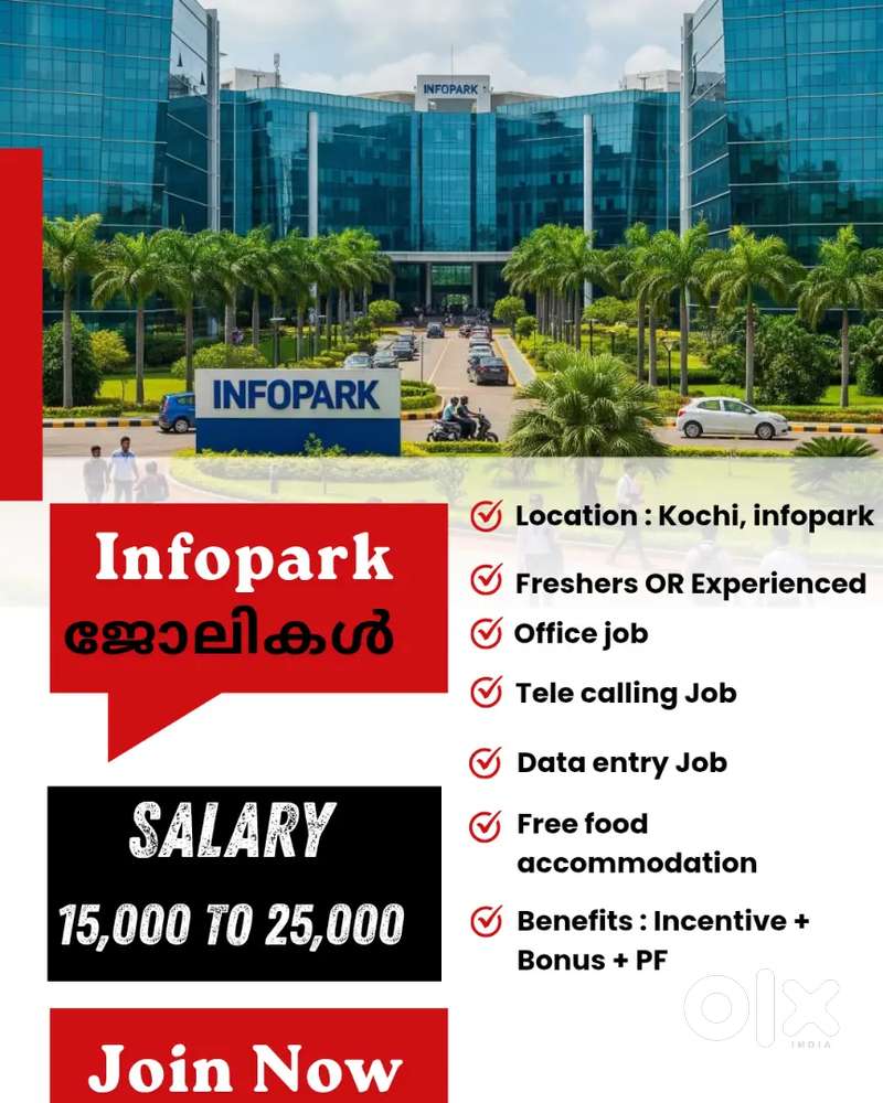 SSLC ABOVE FRESHER KOCHI INFOPARK OFFICE JOB FREE FOOD ACCOMMODATION