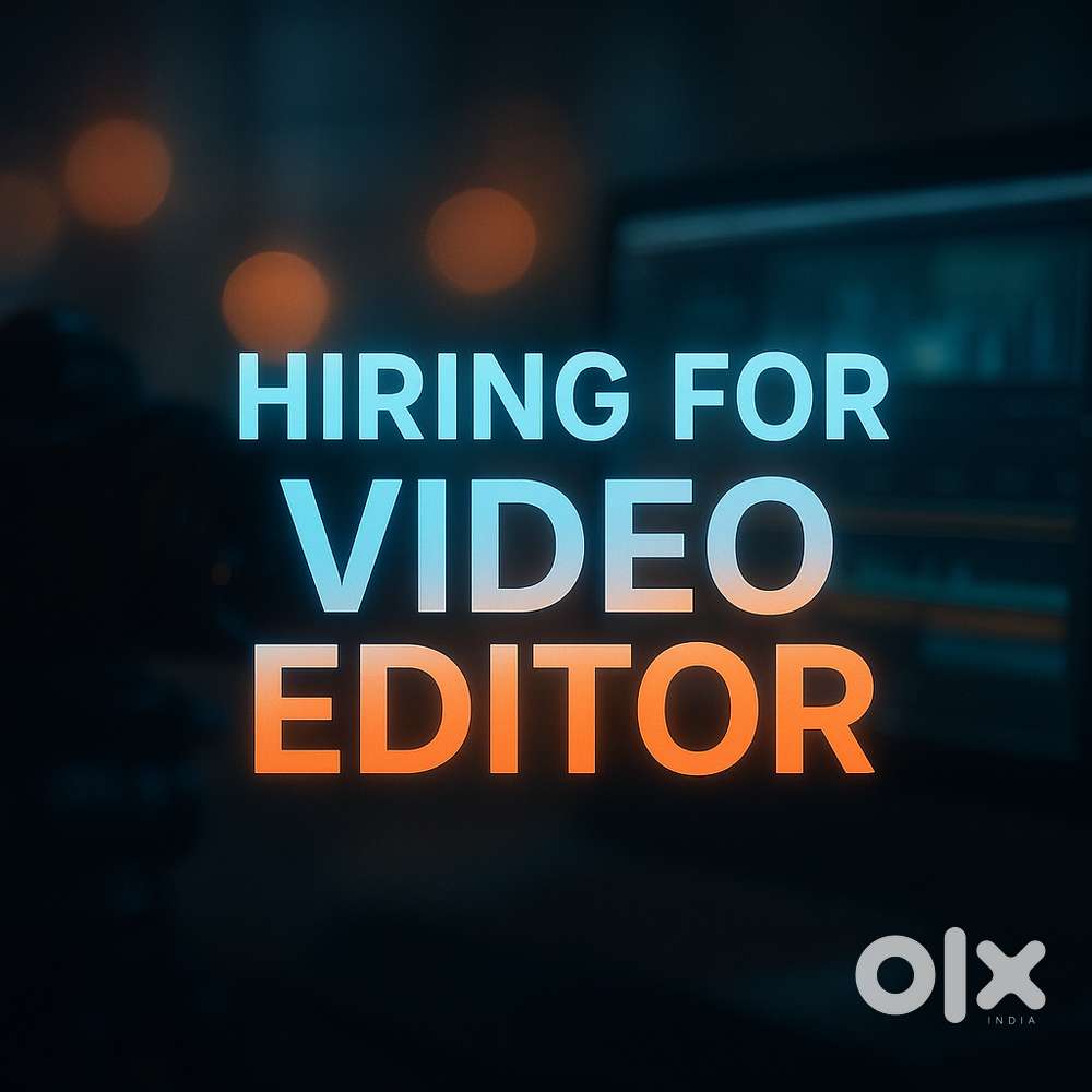 Urgent Hiring for Video Editor in Krishna Nagar
