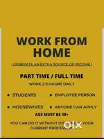 WORK FROM HOME STUDENTS, FRESHERS,JOB PERSON, HOUSE WIFE