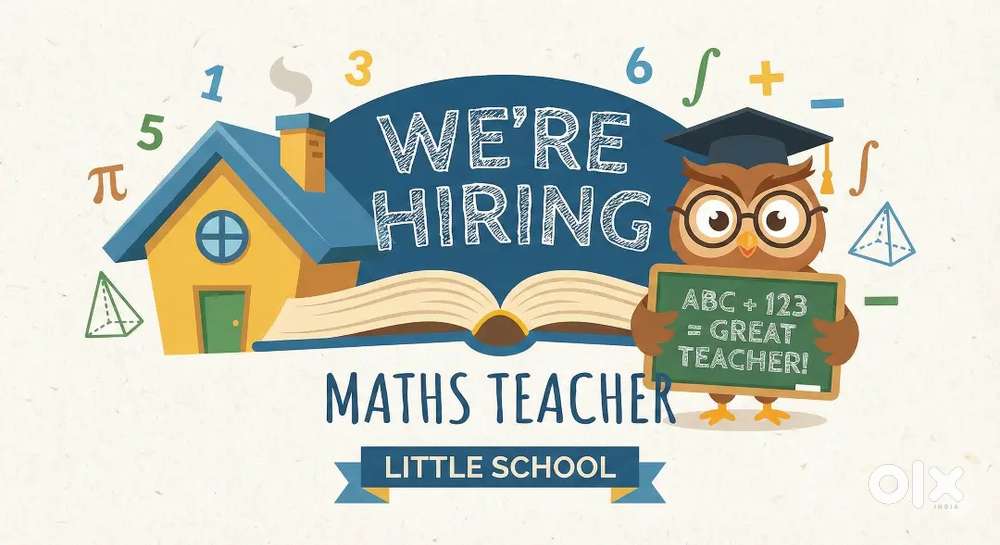 Need a Maths teacher for my school.