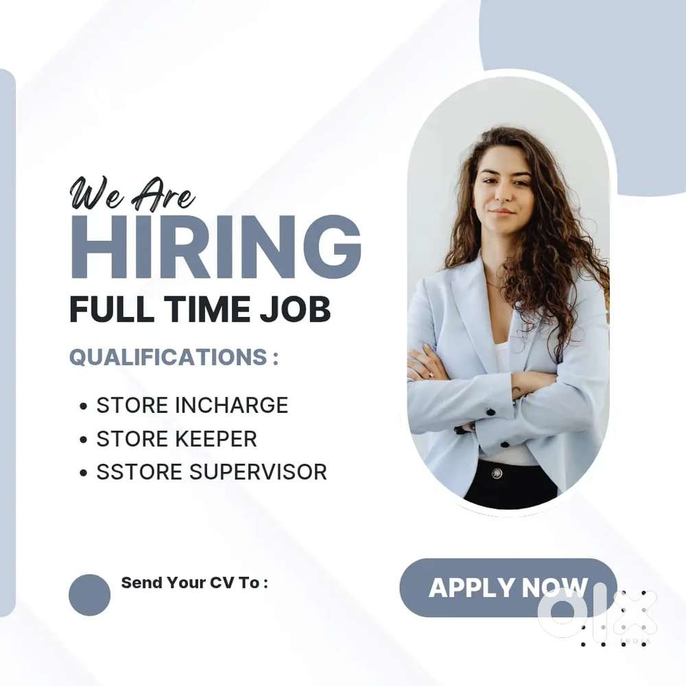 Full time job helper store incharge store supervisor