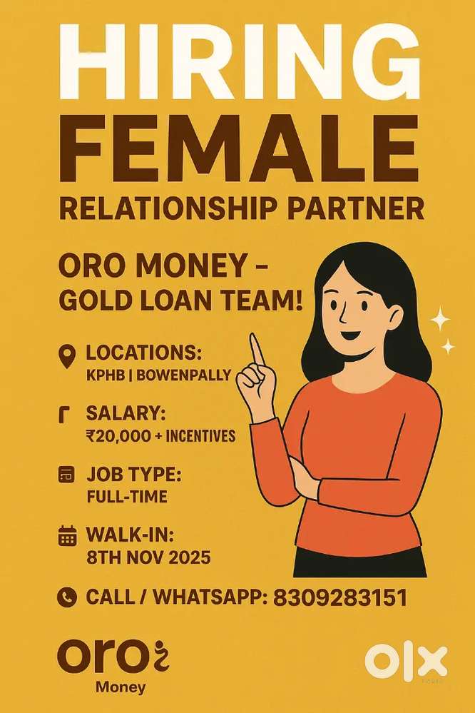 HiRinG feMale relAtionShip partner -ORO GOLD LOANS