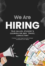 Needed a Telecaller, Student's counsellor,Travel and visa consultant