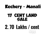 Kechery Manali 17 Cent Land Sale