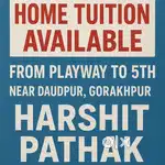 Home tution available from (Playway to 5) Near Daudpur location