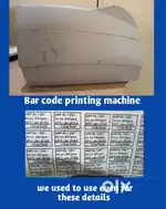 BAR CODE PRINTING MACHINE, FOIL SEELING MACHINE, Unda and Buckets.