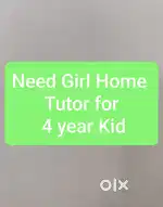 Need Girl Tutor for 4 year kid