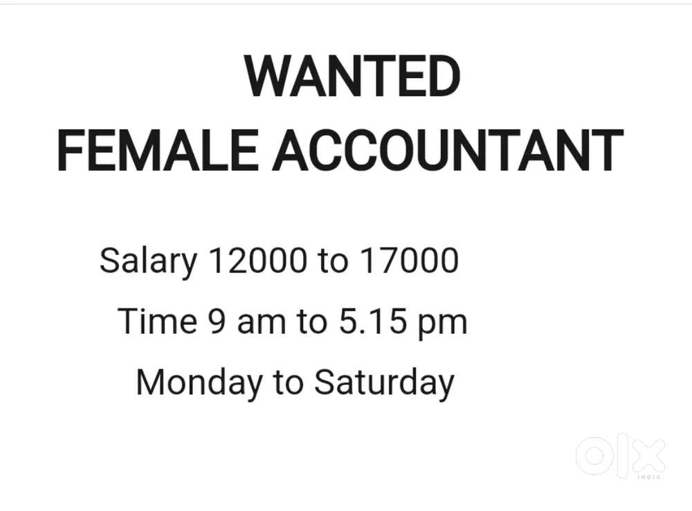 WANTED FEMALE EXPERIENCE ACCOUNTANT