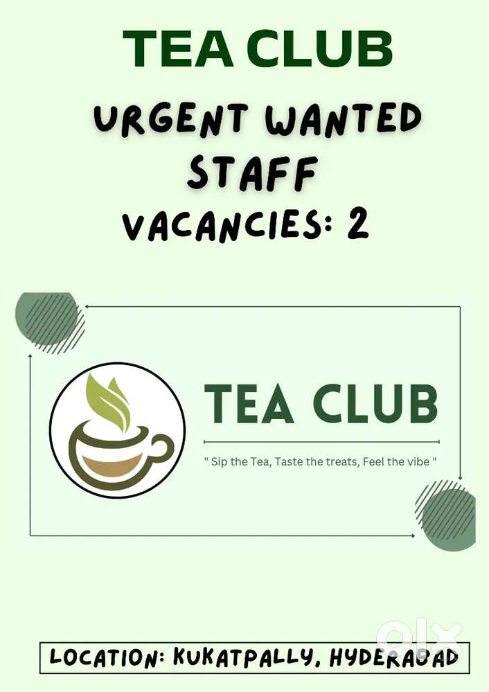 urgent staff required for TEA CLUB Franchise