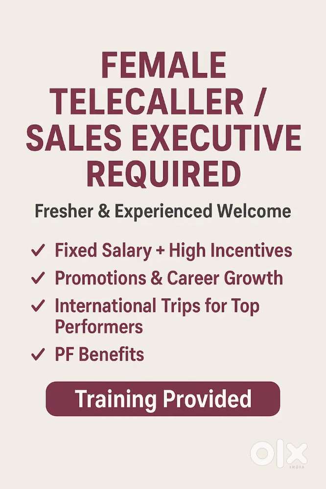 URGENT HIRING- FEMALE TELECALLER AND SALES EXECUTIVE