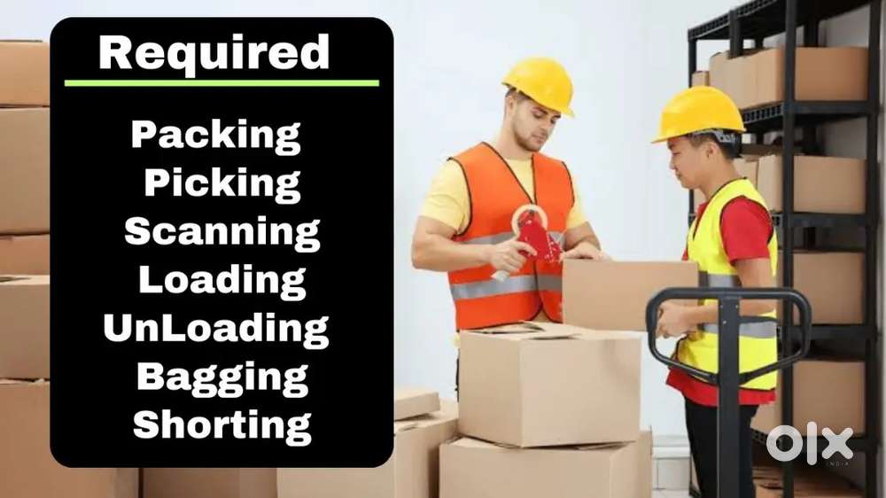 WARE HOUSE, PACKING, HELPER, SCANNING, LOADING UNLOADING APPLY NOW!!