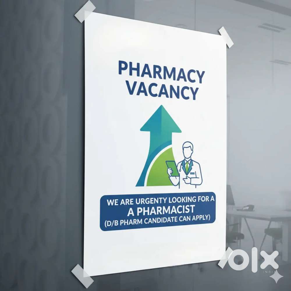 VACANCY FOR pharmacist (D-pharm/B-pharm)
