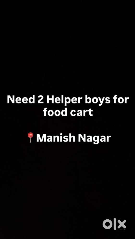 Need 2 Helper Boy for Food Cart