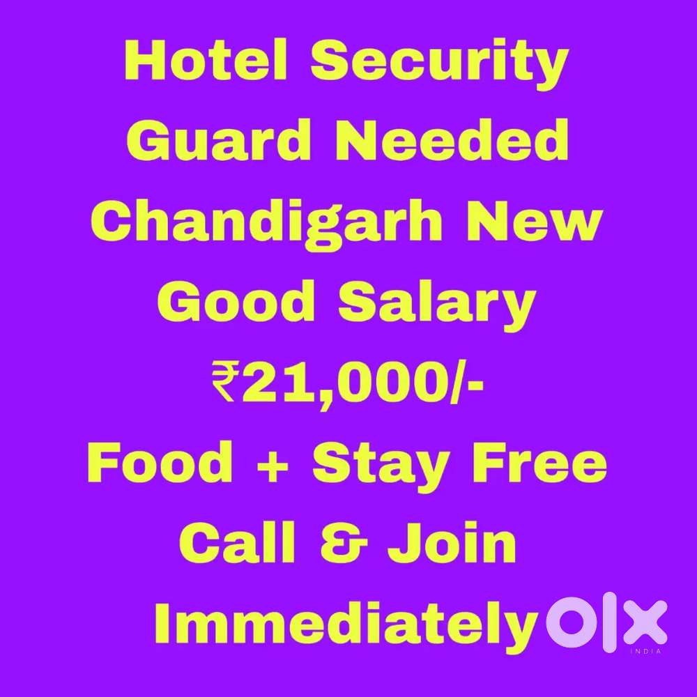 Hotel Security Guard Job Chandigarh, Room, Food