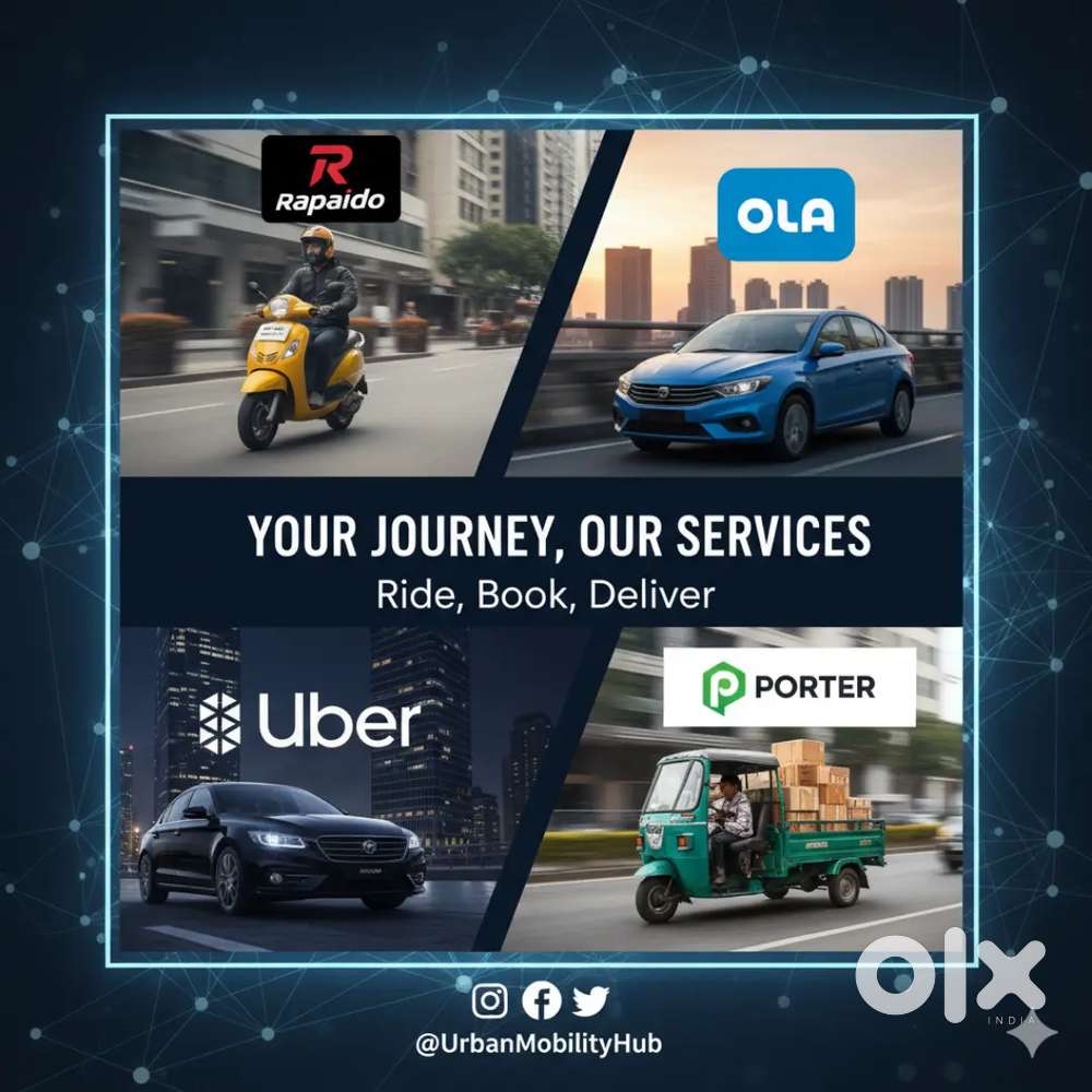 OLA RAPIDO PORTAR UBER FOR NEW ID CONTACT ME