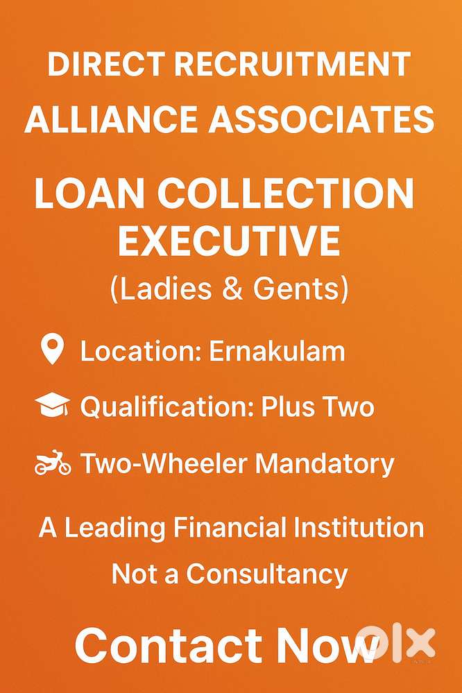 COLLECTION EXECUTIVES - ERANAKULAM