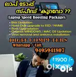 All models Laptop - speed boosting pakages starting  Rs.1900/- onwards