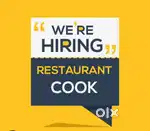 Looking for a Restaurant cook