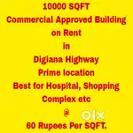 10000 SQFT Commercial Approved Building on Rent in Digiana Highway.