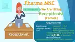 Vacancy for Receptionist