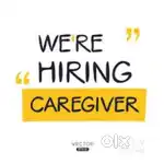 Care giver wanted