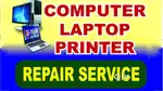 Computer, Laptop, Printer Repair Seervice CCTV Camera installation