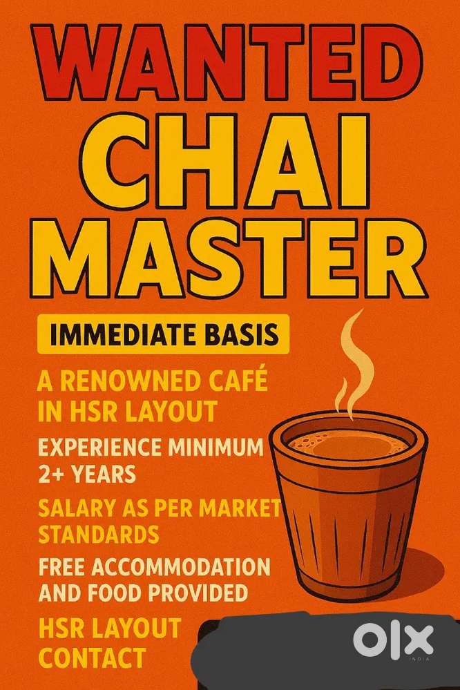Wanted Chai Master - Free Accomodation & Food provided