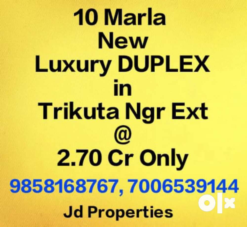 10 Marla New Luxury DUPLEX Kothi in Trikuta Ngr Ext at 2.70 Cr ( Neg.)