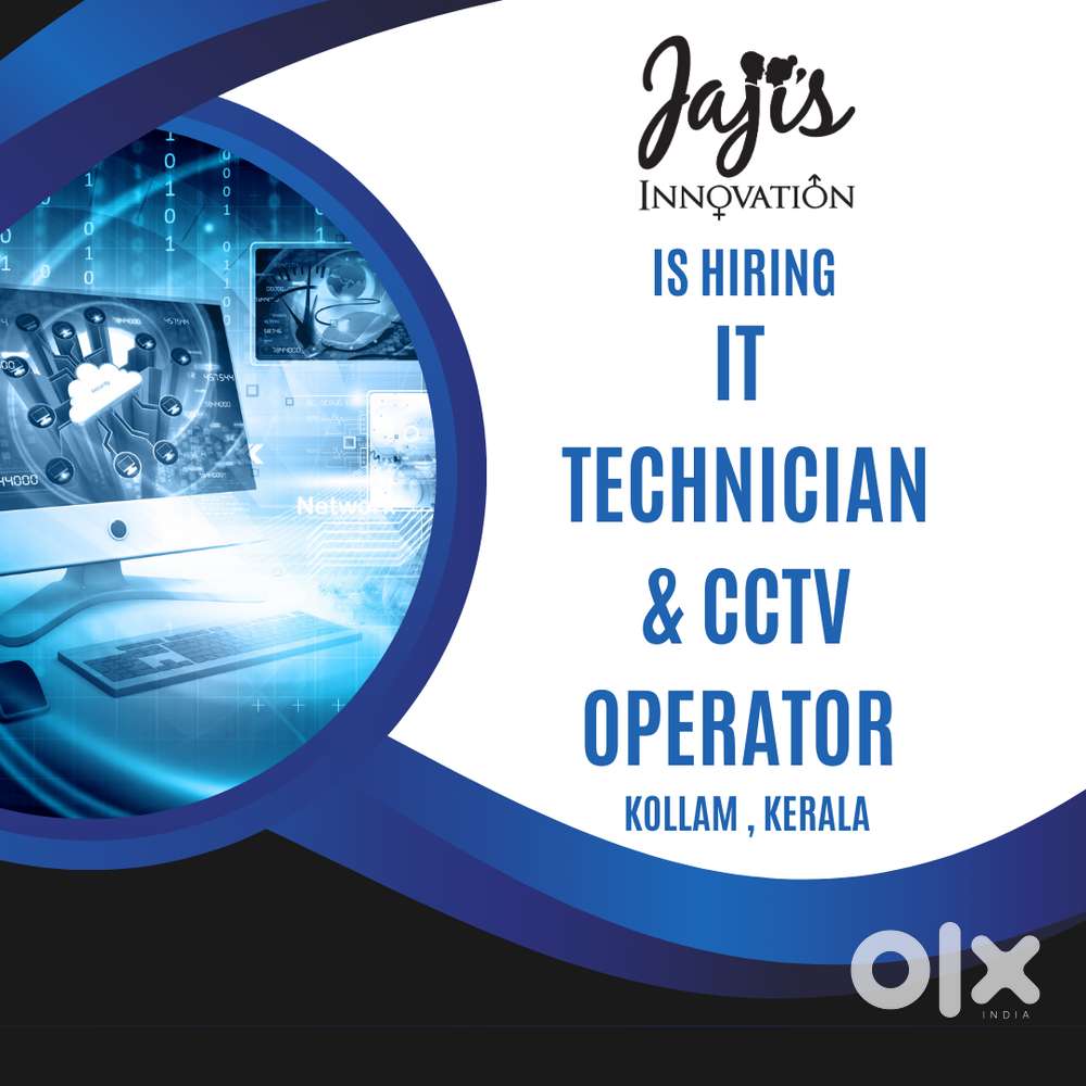 Hiring IT technician and CCTV Operator