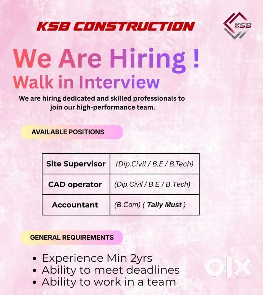 Walk-In Interview – Hiring Site Supervisor, CAD Operator & Accountant