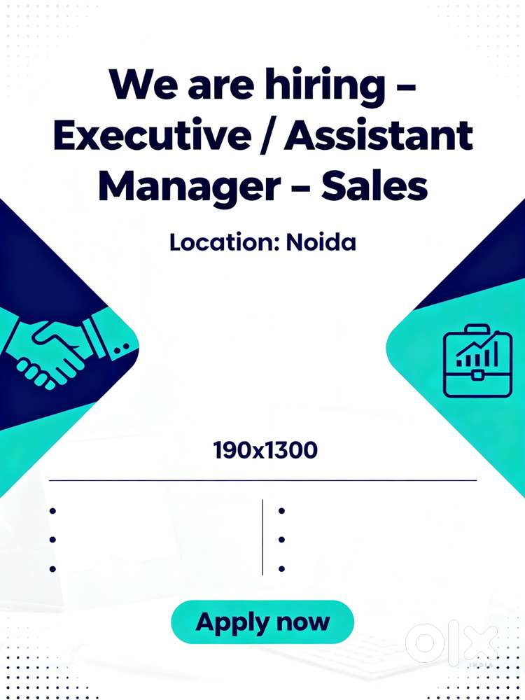 We are hiring for Executive / Assistant Manager – Sales