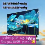 43 inch smart Android UHD led tv @11555