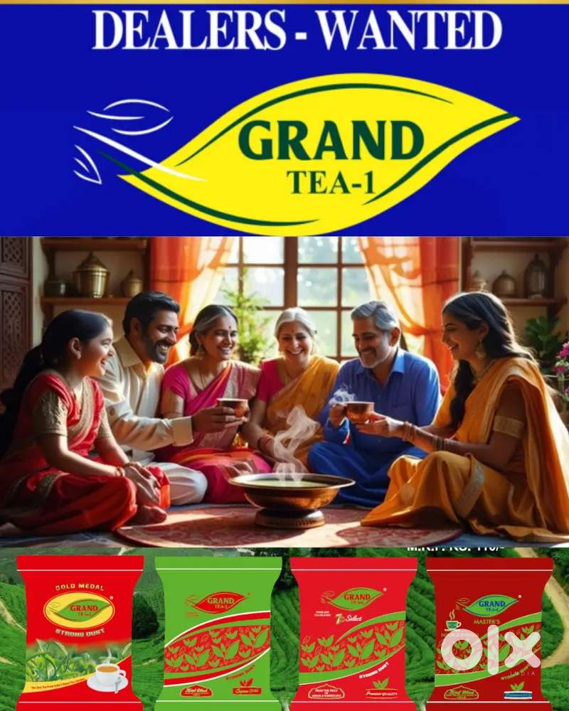 DEALER WANTED FOR GRAND TEA FACTORY