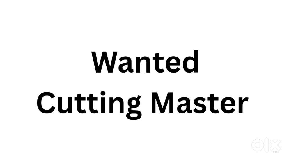 Cutting Master Wanted for Boutique in Coimbatore (Near Hope College)